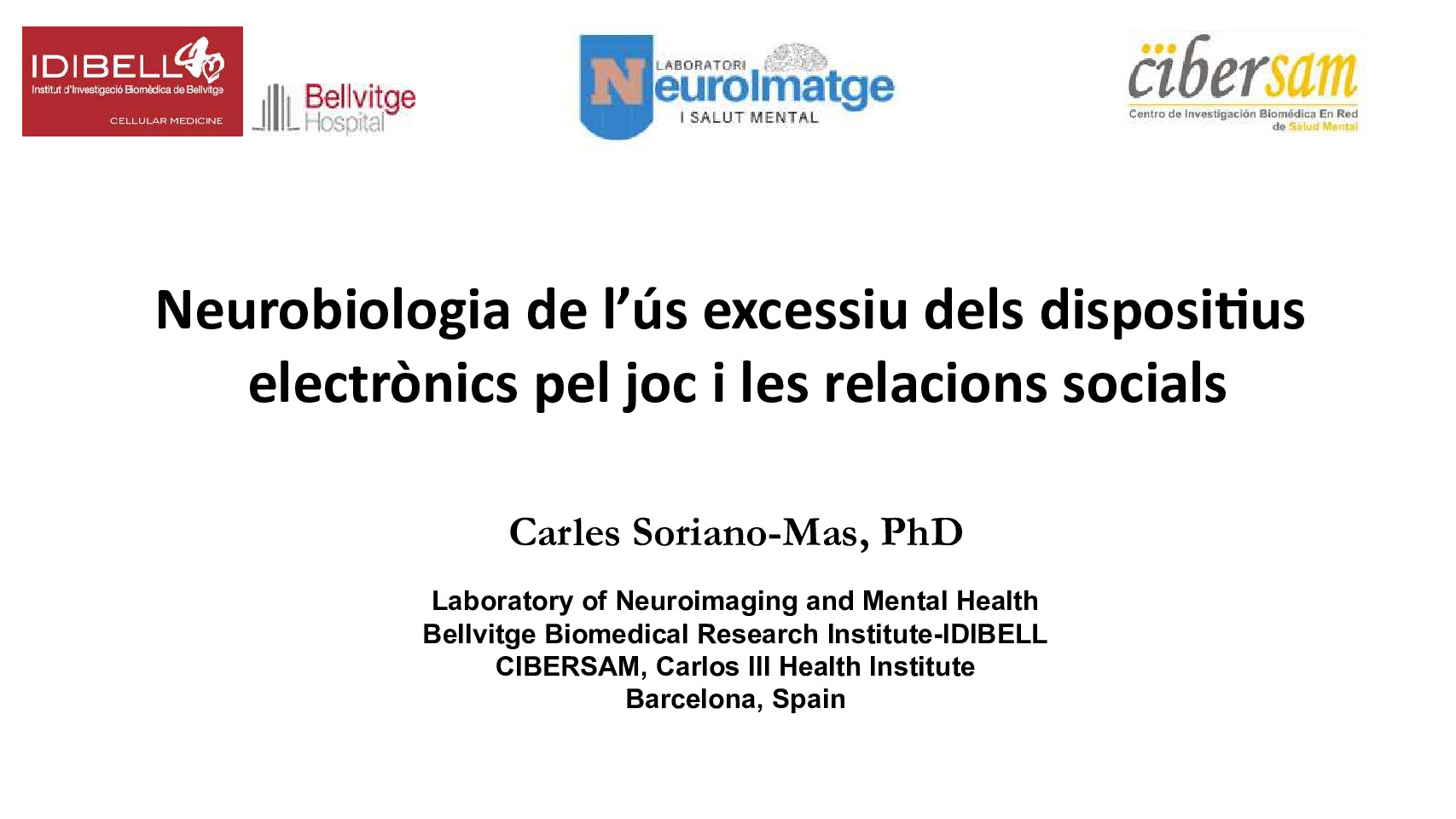 Neurobiologia de l’ús excessiu dels dispositius electrònics pel joc i les relacions socials